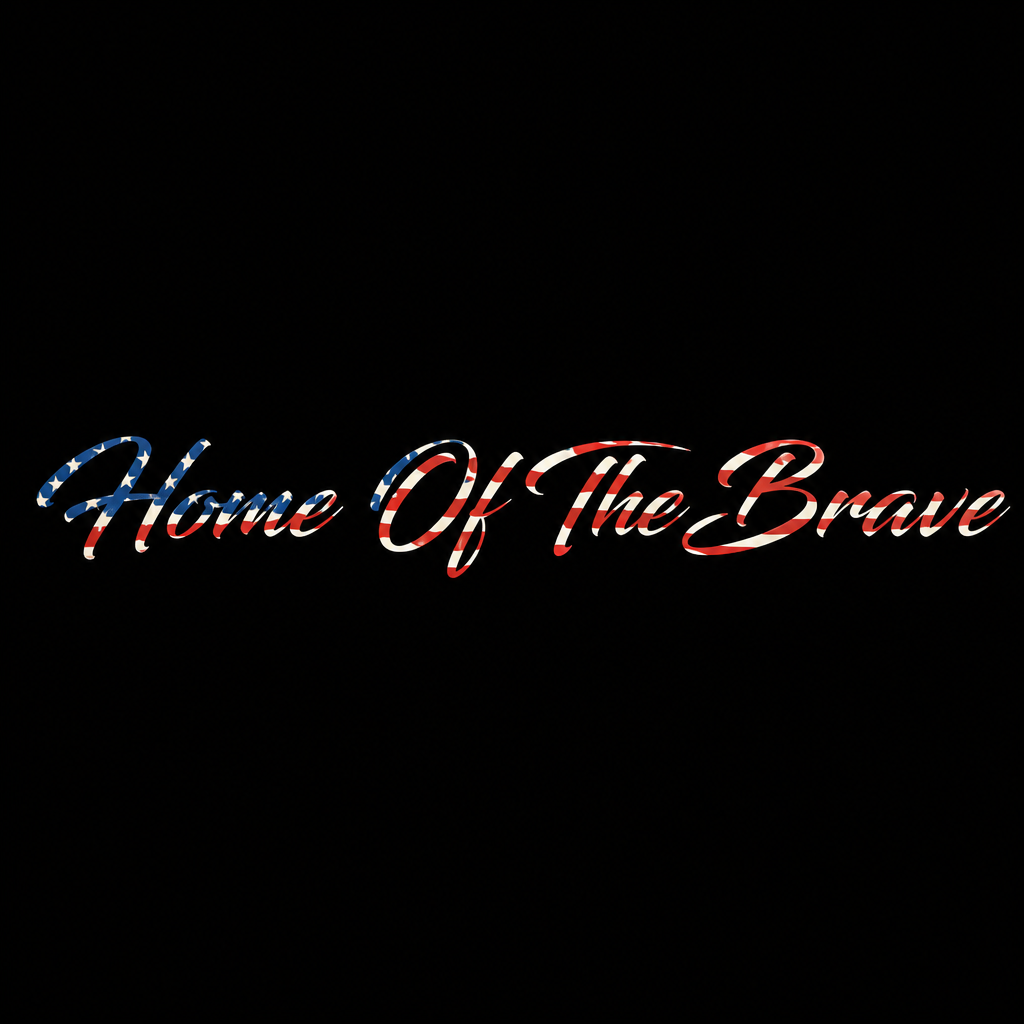 Home Of The Brave